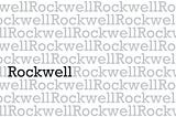 Project 3 & 4: Rockwell Typeface Study