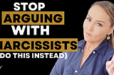 Stop Arguing with Narcissists
 By Rebecca Zung, Esq.