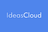 Learn to develop your first project with IdeasCloud