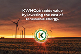 KWH Coin green Energy makes the world green and preserved for the Future generations