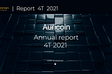 Auricoin Report year 2021.