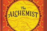 Gems from The Alchemist by Paulo Coelho