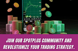 SpotPlus: Revolutionizing Crypto Trading with AI-Powered Features