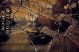 Broken Beginnings Chapter Twelve