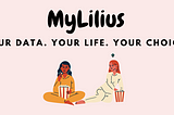 MyLilius- Say Hello to Your Digital Self