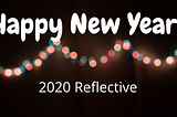 2020 Reflective