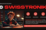 Join Swisstronik’s Ambassador Program: A Gateway to Web3 Innovation