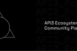 API3 Portal — An experiment for scaling DAOs