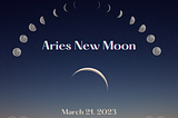 Aries New Moon March 21, 2023: New Beginnings
