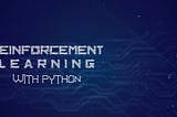 Deep Reinforcement Learning With Python | Part 3| Using Tensorboard to Analyse Trained Models