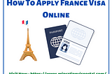 Start Your France Visa Apply Via Online