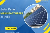 Top 5 Solar Panel Manufacturers in India
