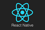 Wanted to Learn React Native? Here’s All You Need!