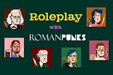 Roleplay with RomanPunks
