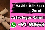 Vashikaran Specialist In Surat