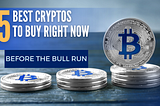 5 Best Crypto to Buy Now