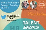 January #EBChat: What’s the Future of Employer Branding in 2016?