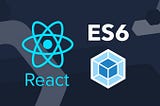 React Öğrenmeden Önce Bilmeniz Gereken JavaScript ES6 Özellikleri