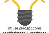 Ai Tracker | Zerogpt.com