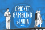 Thoughts on Cricket, Gambling and the Indian society around it post ICC World Cup 2023….