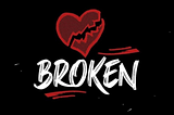 Heartbreaking & Healing