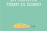 LA TROTA AI TEMPI DI ZORRO