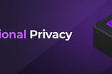 Optional Privacy with PIVX