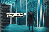 What is the Difference Between Stack and Heap Buffer Overflow Attacks