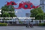 TriumphX(TRIX) _ Cross-Chain NFT Marketplace