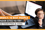 Verdict: 10 Best People Finder Sites To Try, and Their Pros & Cons