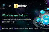 Why We are Bullish on Midle