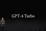 GPT-4 Turbo Redefines AI