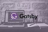 How To Build A Blog with WordPress and Gatsby.js — Part 2