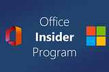 How to Join the Office Insider Program