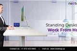 Standing Desks For Work From Home