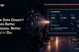 AI business dashboard displaying performance metrics and insights during a boardroom presentation, alongside the message “More Data Doesn’t Create Better Decisions. Better Insights Do.”