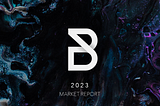 Banz Capital’s Mid-Year 2023 Crypto Market Report