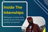 Inside The Internships: Rubrik