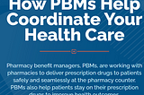 PBMs: Improving Patients’ Pharmacy Experience and Health Outcomes