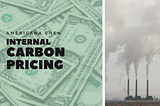 Internal Carbon Pricing — Why do businesses need to start implementing it right now