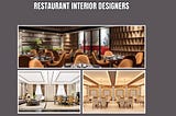 BEST AND TOP RESTAURANT INTERIOR DESIGNERS AND DECORATORS IN HYDERABAD