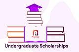 Top International Undergraduate Scholarships in 2020!