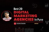 Best Digital Marketing Agencies in Pune