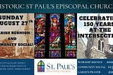 St. Paul’s — 150 Years at The Intersection