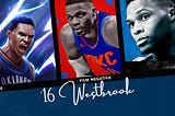 ’16 Russell Westbrook: The Erratic and Underrated Sidekick