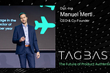 Interview with Manuel Mertl, CEO & Co-Founder of TAGBASE: When AI Meets NFC — Building the…