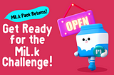 Pre-announcement of the MiL.k Challenge