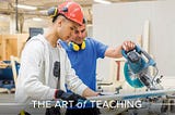 Transitioning from Industry to Education: Strategies for Success as a Career & Technical Teacher