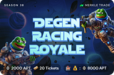 S38 Degen Racing Royale