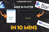 Integrate Google Bard in Flutter